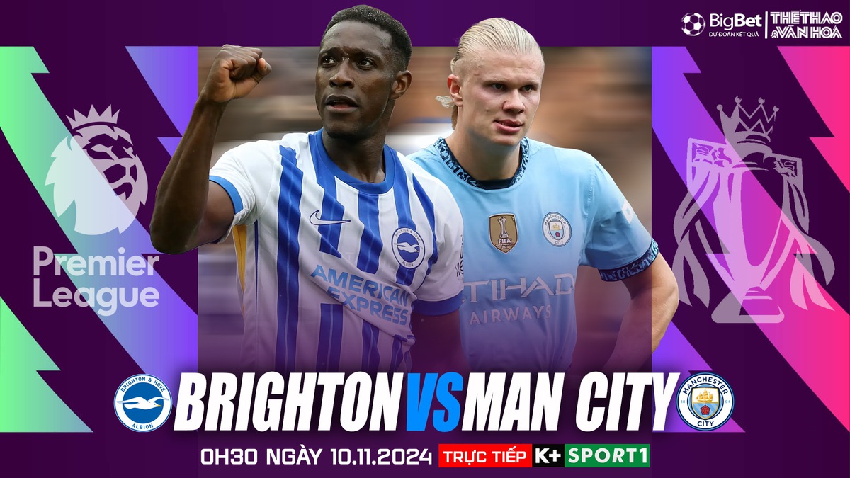 Viva88 – Soi Kèo, soi tỷ lệ Brighton vs Man City  (0h30, 10/11), vòng 11 Ngoại hạng Anh