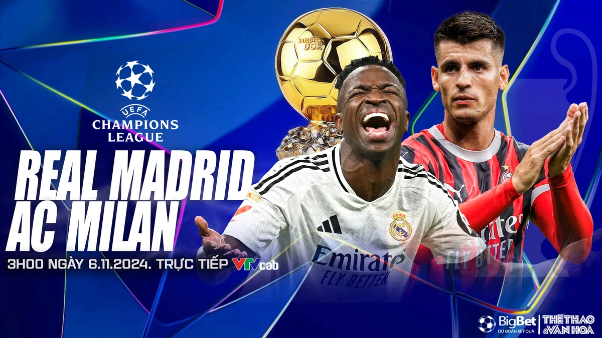 Viva88 – Soi Kèo, soi tỷ lệ Real Madrid vs AC Milan (3h00, 6/11), cúp C1 châu Âu