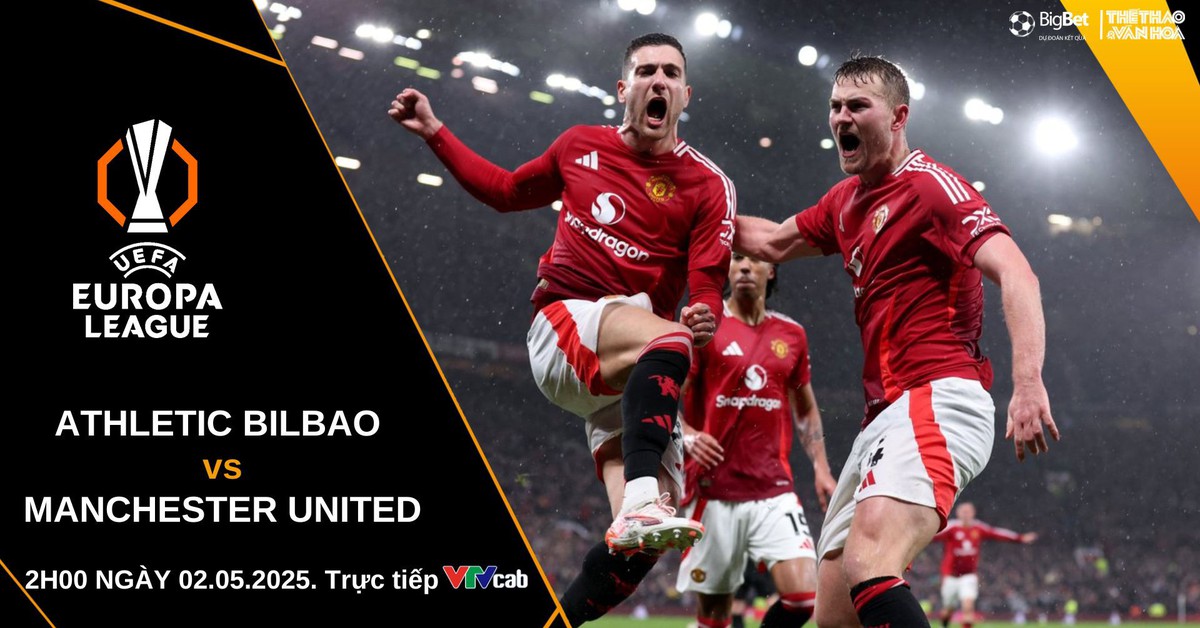 Viva88 – Soi Kèo, soi tỷ lệ Athletic Bilbao vs Manchester United 2h00 ngày 2/5, Europa League